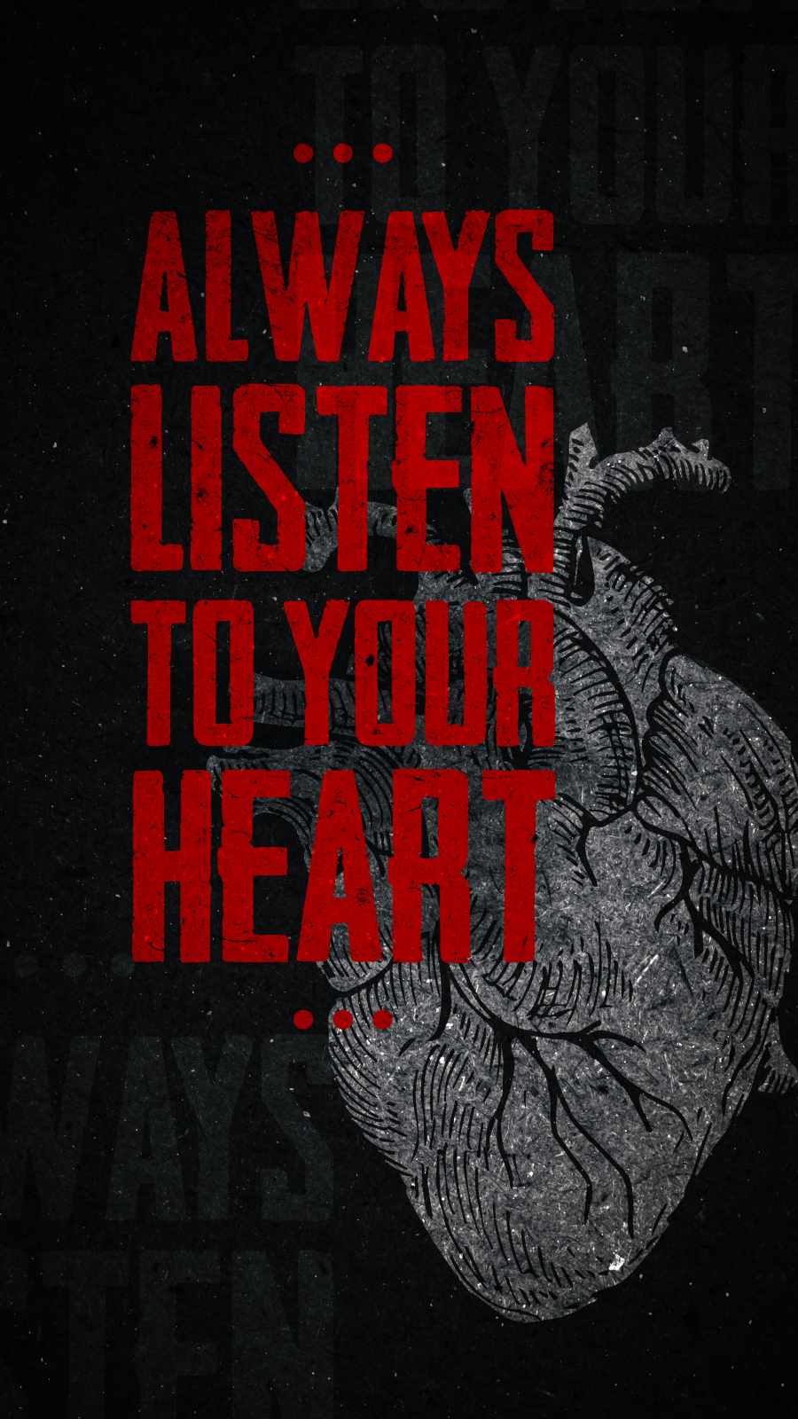 Always Listen to Your Heart
