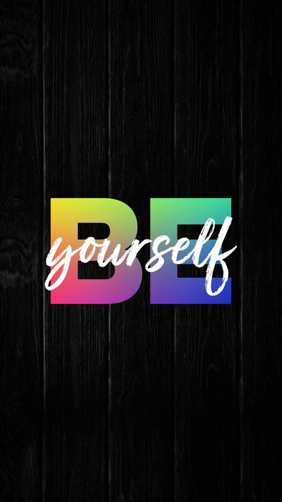BE Yourself iPhone Wallpaper