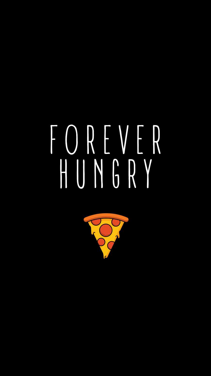 Forever Hungry Wallpaper
