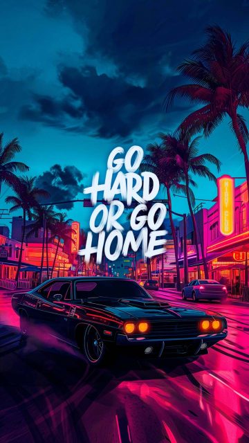 Go Hard Go Home GTA 6 Theme Cool Wallpapers